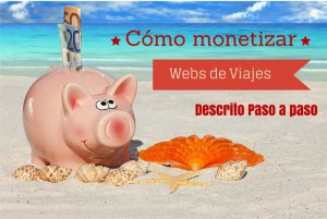 Lee más sobre el artículo Cómo ganar dinero con una web de viajes: Oportunidades y casos prácticos