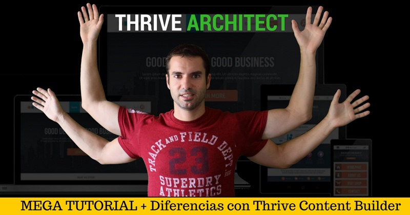 Thrive-Architect-MEGA-TUTORIAL-migrar-y-Diferencias-con-Thrive-Content-Builder-.jpg thrive architect tutorial completo migracion thrive content builder
